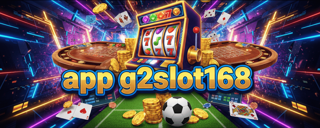 app g2slot168